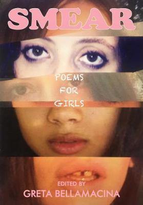 SMEAR: Poems for Girls - Readers Warehouse