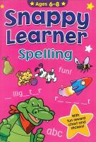 Snappy Learner Spelling - 6-8 - Readers Warehouse