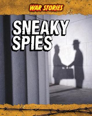 Sneaky Spies - Readers Warehouse
