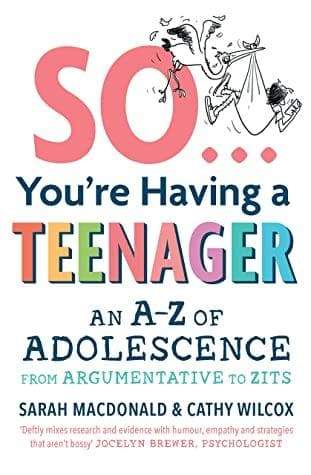 So ... You're Having A Teenager - Readers Warehouse