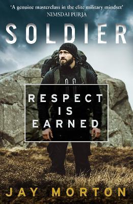 Soldier - Respect Is Earned - Readers Warehouse