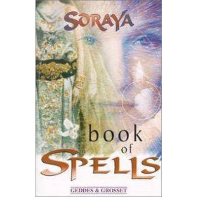 Soraya - Book Of Spells - Readers Warehouse