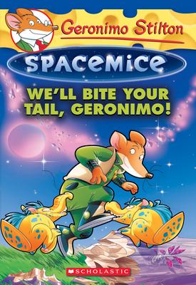 Spacemice - We'll Bite Your Tail Geronimo! - Readers Warehouse
