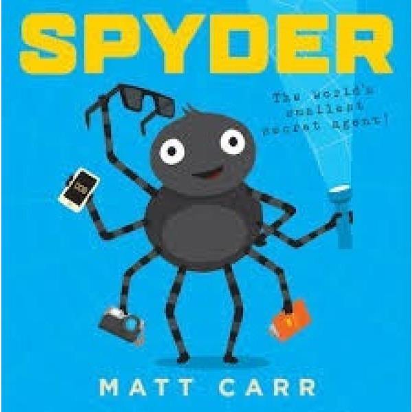 Spyder The Worlds Smallest Secret Agent - Readers Warehouse