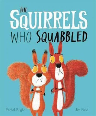 Squirrels Who Squabbled - Readers Warehouse