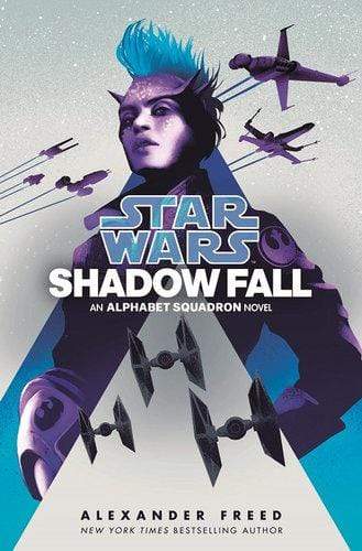 Star Wars Alphabet Squad Shadow Fall - Readers Warehouse