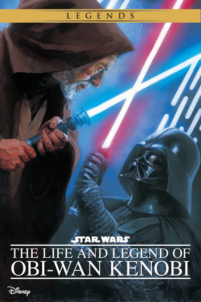 Star Wars Biographies - The Life And Legend Of Obi-Wan Kenobi - Readers Warehouse