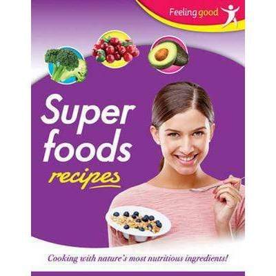 Super Foods Recipes - Readers Warehouse