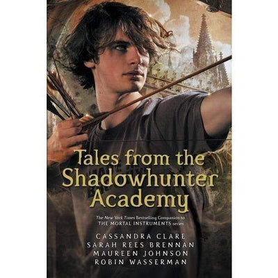Tales From The Shadowhunter Academy - Readers Warehouse