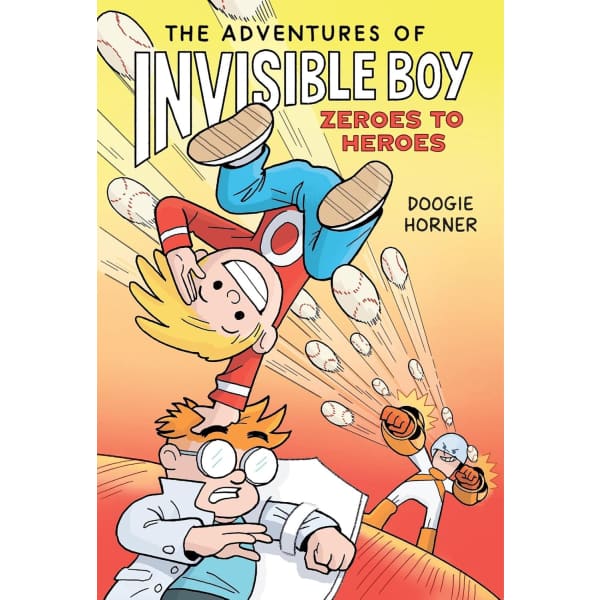 The Adventures of Invisible Boy: Zeroes to Heroes