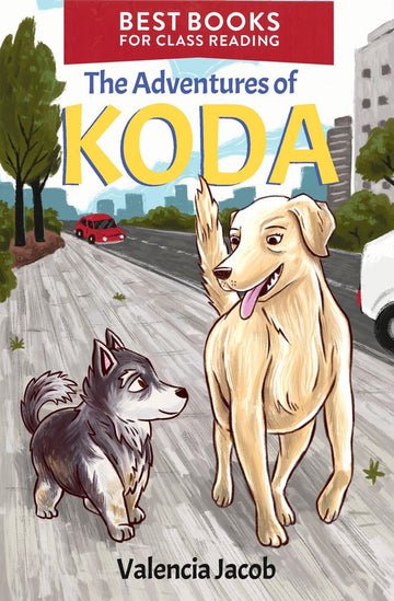 The Adventures of Koda - Readers Warehouse