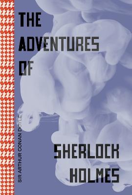 The Adventures Of Sherlock Holmes - Readers Warehouse