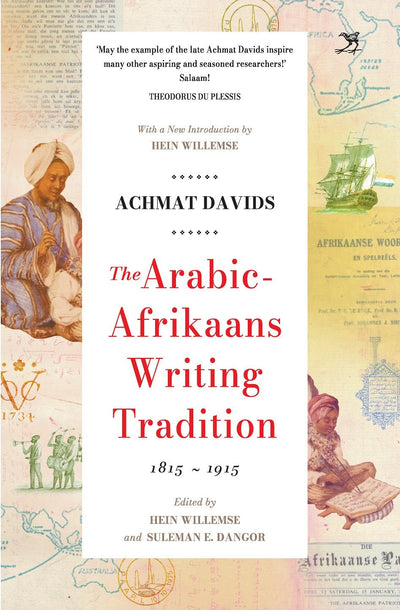 The Arabic Afrikaans Writing Tradition - Readers Warehouse