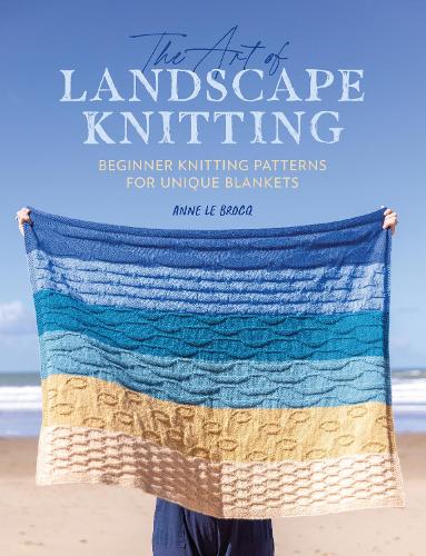 The Art of Landscape Knitting - Readers Warehouse