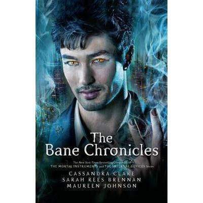 The Bane Chronicles - Readers Warehouse