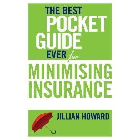 The Best Pocket Guide Ever For Minimising Insurance - Readers Warehouse