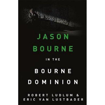 The Bourne Dominion - Readers Warehouse
