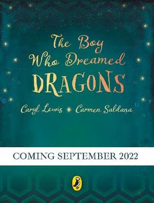 The Boy Who Dreamed Dragons - Readers Warehouse