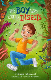 The Boy Who Hated Insects - Readers Warehouse