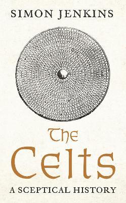 The Celts - Readers Warehouse