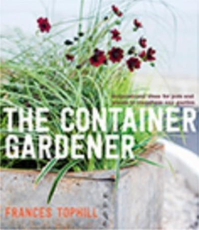 The Container Gardener - Readers Warehouse