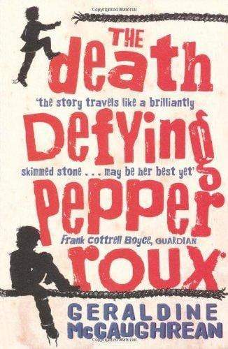 The Death Defying Pepper Roux - Readers Warehouse