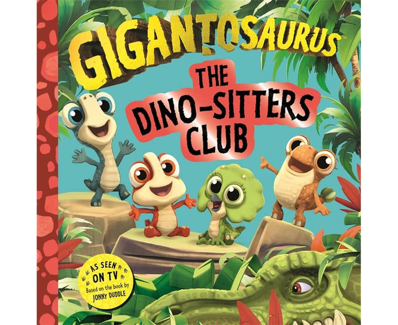 Gigantosaurus: The Dino-Sitters Club