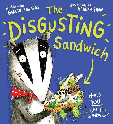 The Disgusting Sandwich - Readers Warehouse