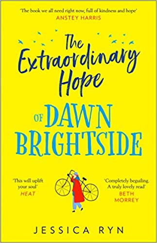 The Extraordinary Hope Of Dawn Brightside - Readers Warehouse