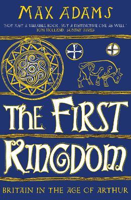 The First Kingdom - Readers Warehouse