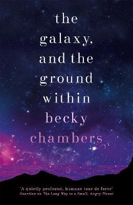 The Galaxy, And The Ground Within - Readers Warehouse