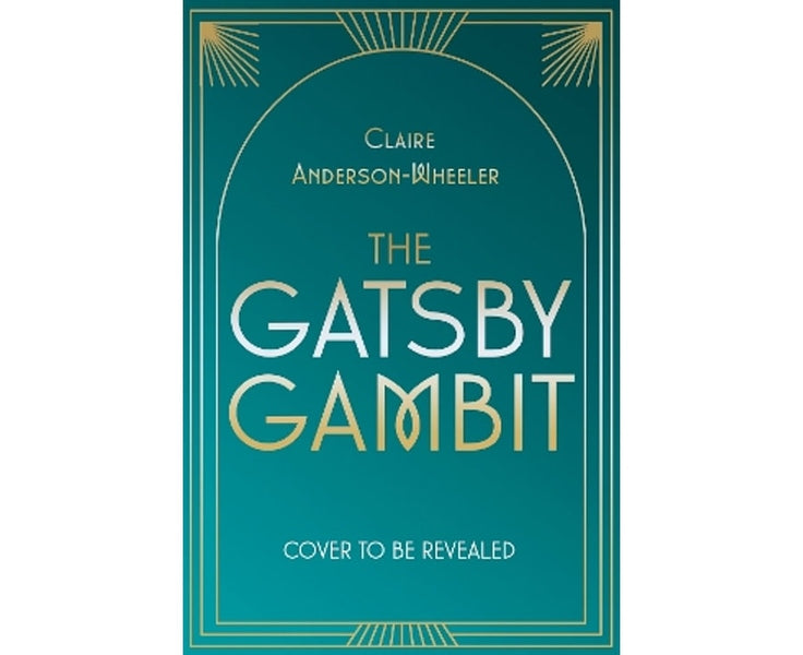 The Gatsby Gambit