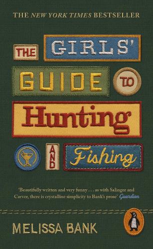 The Girls' Guide to Hunting and Fishing - Readers Warehouse