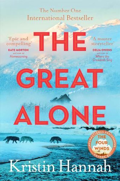 The Great Alone by Kristin Hannah book cover with red writing