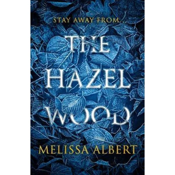 The Hazel Wood - Readers Warehouse