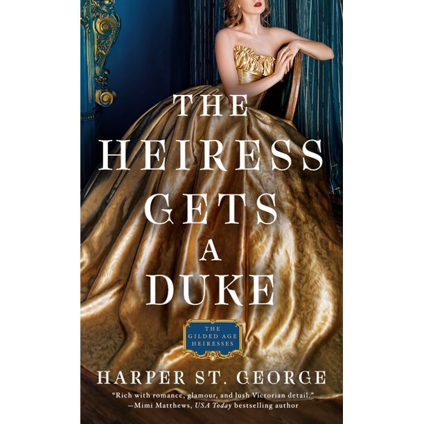 The Heiress Gets A Duke - Readers Warehouse