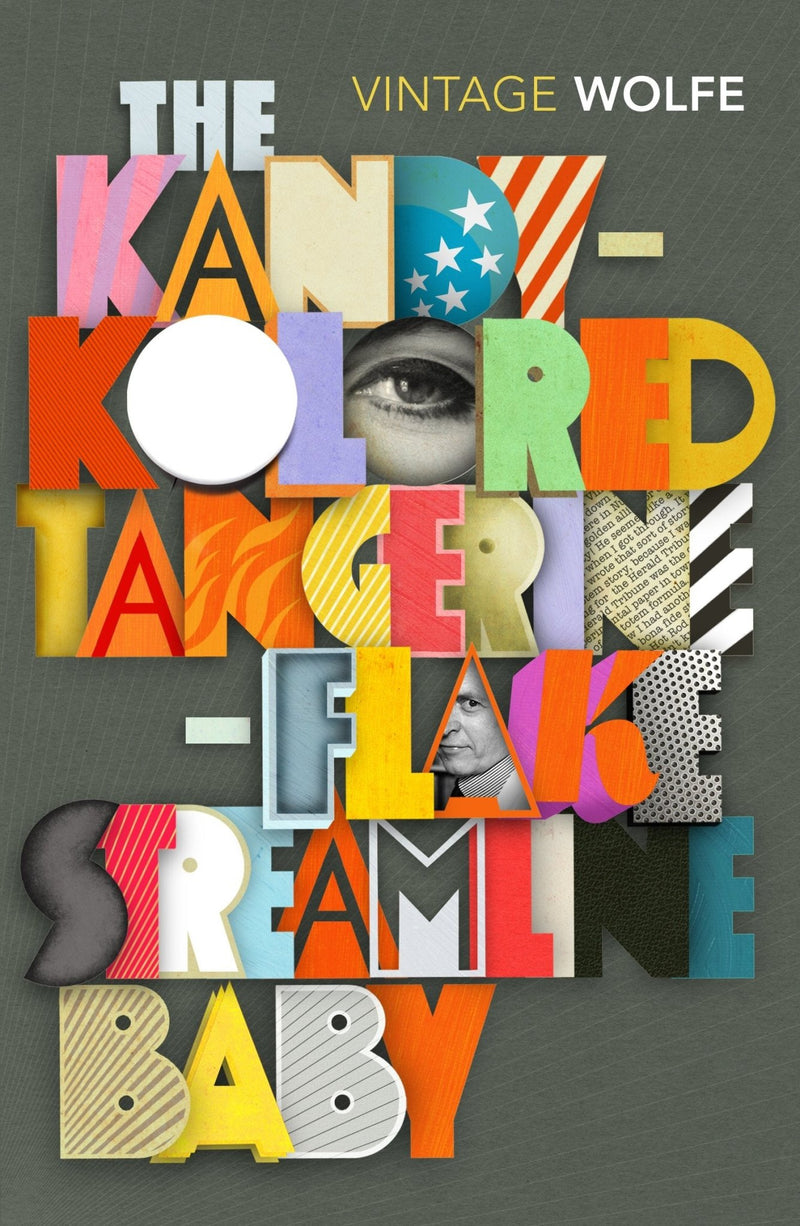 The Kandy-Kolored Tangerine-Flake Streamline - Readers Warehouse