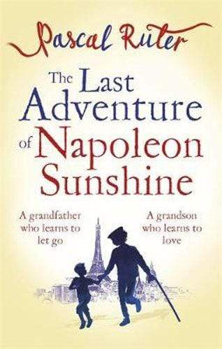 The Last Adventure of Napoleon Sunshine - Readers Warehouse