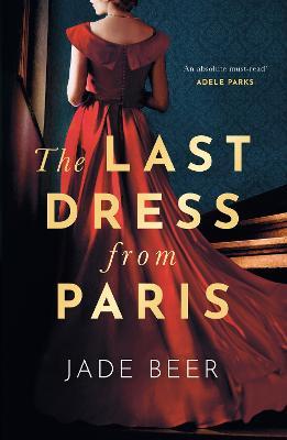 The Last Dress From Paris - Readers Warehouse
