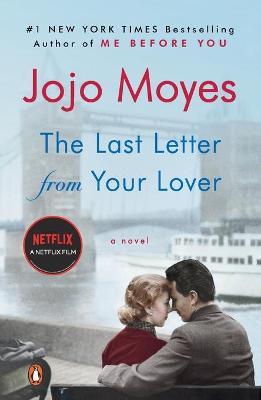 The Last Letter From Your Lover - Readers Warehouse