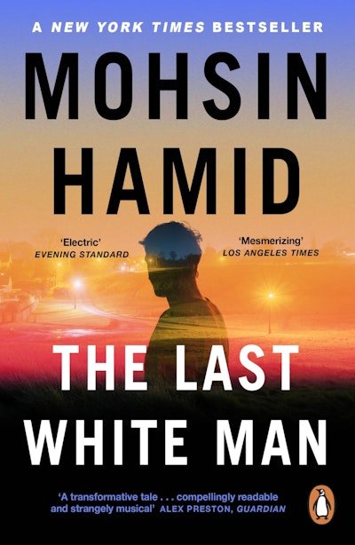 The Last White Man - Readers Warehouse