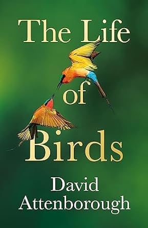 The Life of Birds - Readers Warehouse