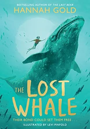 The Lost Whale [Signed] - Readers Warehouse