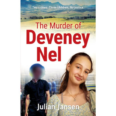 The Murder of Deveney Nel