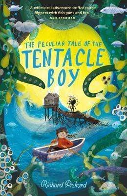 The Peculiar Tale Of The Tentacle Boy - Readers Warehouse