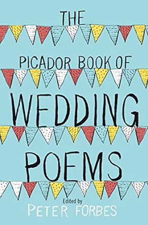 The Picador Book of Wedding Poems - Readers Warehouse