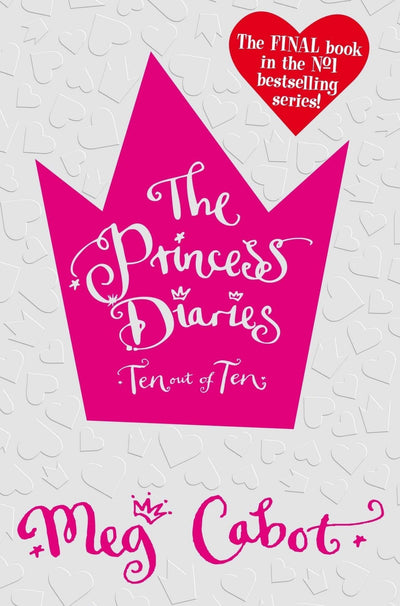 The Princess Diaries - Ten Out Of Ten - Readers Warehouse