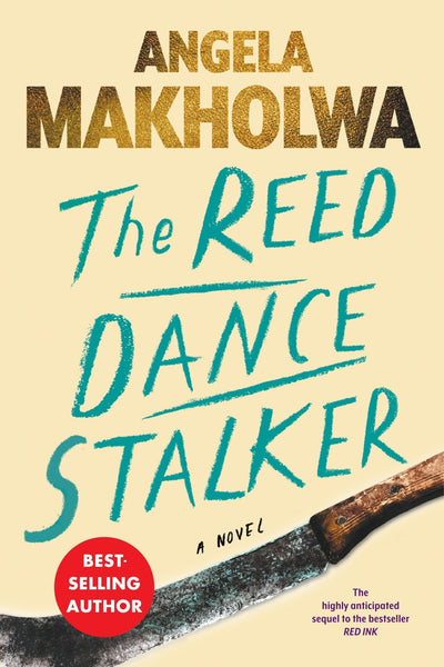 The Reed Dance Stalker - Readers Warehouse