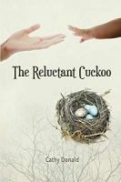 The Reluctant Cuckoo - Readers Warehouse