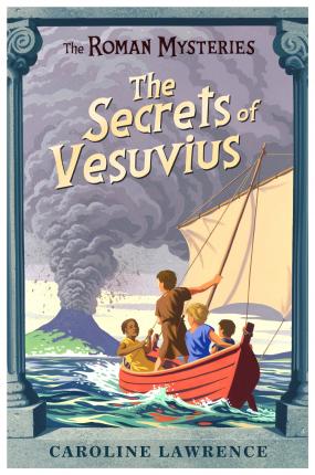 The Roman Mysteries - The Secrets Of Vesuvius - Readers Warehouse